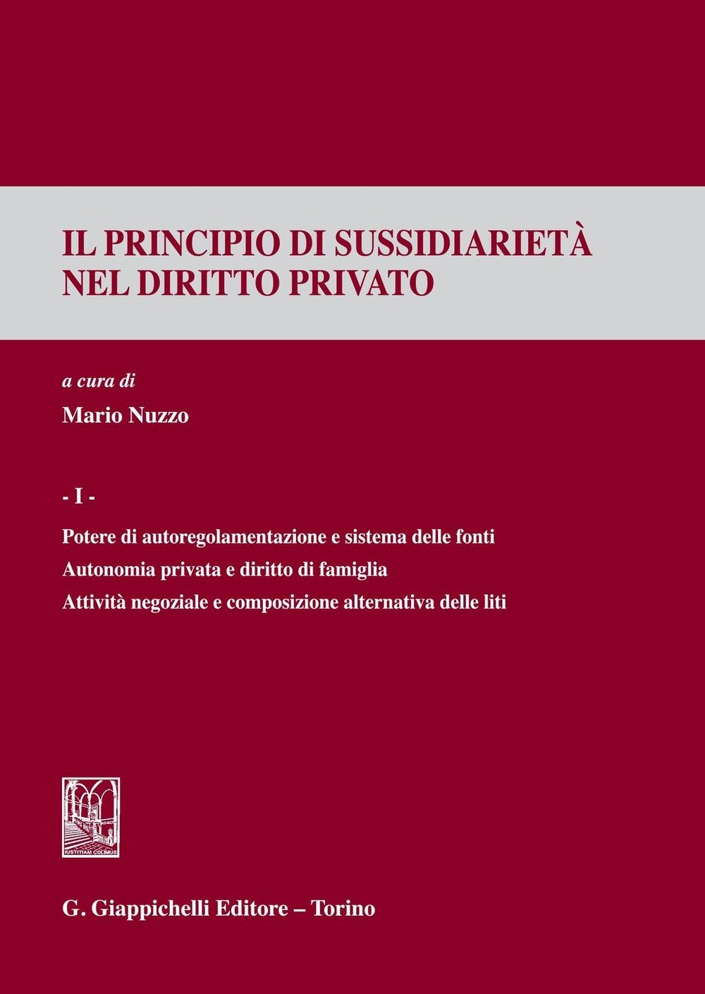 Il principio di sussidiarietà nel diritto privato - Librerie.coop