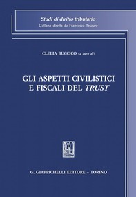 Gli aspetti civilistici e fiscali del trust - Librerie.coop