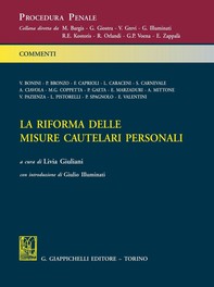 La riforma delle misure cautelari personali - Librerie.coop