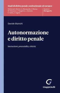 Autonormazione e diritto penale - Librerie.coop