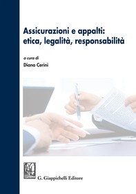 Assicurazioni e appalti: etica, legalità, responsabilità - Librerie.coop