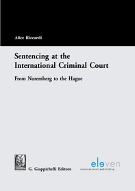 Sentencing at the International Criminal Court - Librerie.coop