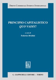 Principio capitalistico. Quo vadis? - Librerie.coop