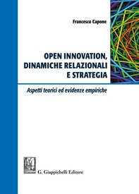 Open Innovation, dinamiche relazionali e strategia - Librerie.coop