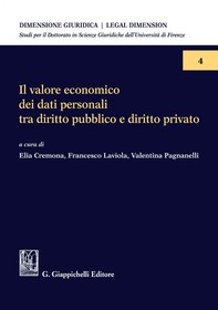 Il valore economico dei dati personali tra diritto pubblico e diritto privato - e-Book - Librerie.coop