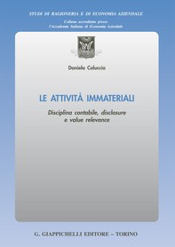 Le attività immateriali: disciplina contabile, disclosure e value relevance - Librerie.coop