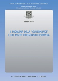 Il problema della “governance” e gli assetti istituzionali d’impresa - e-Book - Librerie.coop