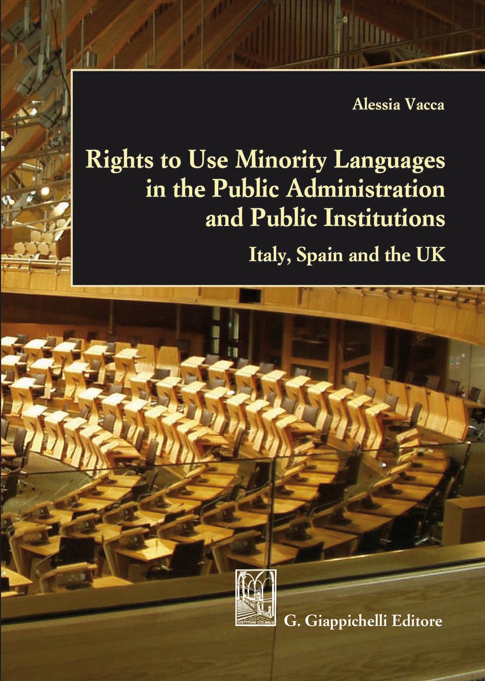 Rights to Use Minority Languages in the Public Administration and Public Institutions - Librerie.coop