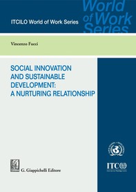 Social Innovation and Sustainable Development: a nurturing relationship - e-Book - Librerie.coop