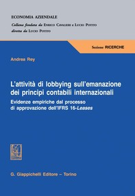 L’attività di lobbying sull’emanazione dei principi contabili internazionali - e-Book - Librerie.coop