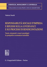 Responsabilità sociale d’impresa e riflessi sulla governance e sui processi di rendicontazione - e-Book - Librerie.coop