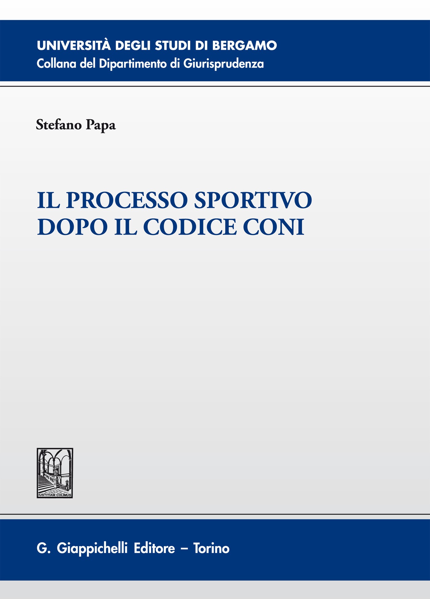 Il processo sportivo dopo il codice Coni - Librerie.coop