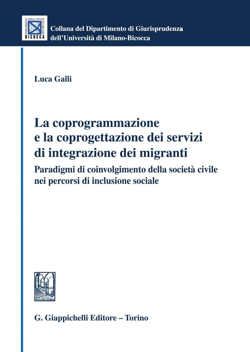 La coprogrammazione e la coprogettazione dei servizi di integrazione dei migranti - e-Book - Librerie.coop