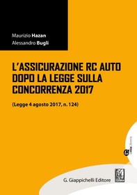 L'assicurazione RC Auto dopo la legge sulla concorrenza 2017 - Librerie.coop