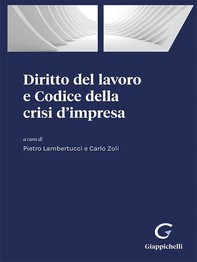 Diritto del lavoro e Codice della crisi d'impresa - e-Book - Librerie.coop