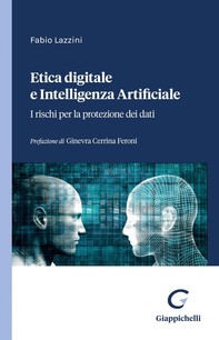 Etica digitale e Intelligenza Artificiale -e-Book - Librerie.coop