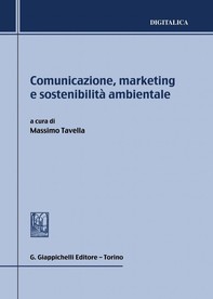 Comunicazione, marketing e sostenibilità ambientale - e-Book - Librerie.coop