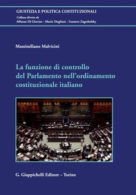 La funzione di controllo del Parlamento nell’ordinamento costituzionale italiano - e-Book - Librerie.coop