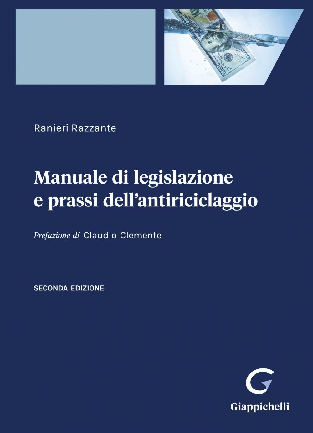 Manuale di legislazione e prassi dell'antiriciclaggio - e-Book - Librerie.coop