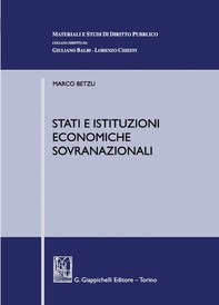 Stati e istituzioni economiche sovranazionali - e-Book - Librerie.coop