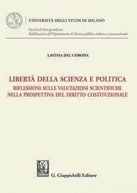 Libertà della scienza e politica - e-Book - Librerie.coop