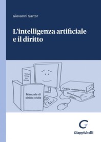 L'intelligenza artificiale e il diritto - e-Book - Librerie.coop