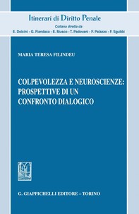Colpevolezza e neuroscienze: prospettive di un confronto dialogico - e-Book - Librerie.coop