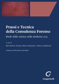 Prassi e Tecnica della Consulenza Forense - e-Book - Librerie.coop