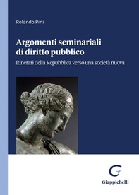 Argomenti seminariali di diritto pubblico - e-Book - Librerie.coop