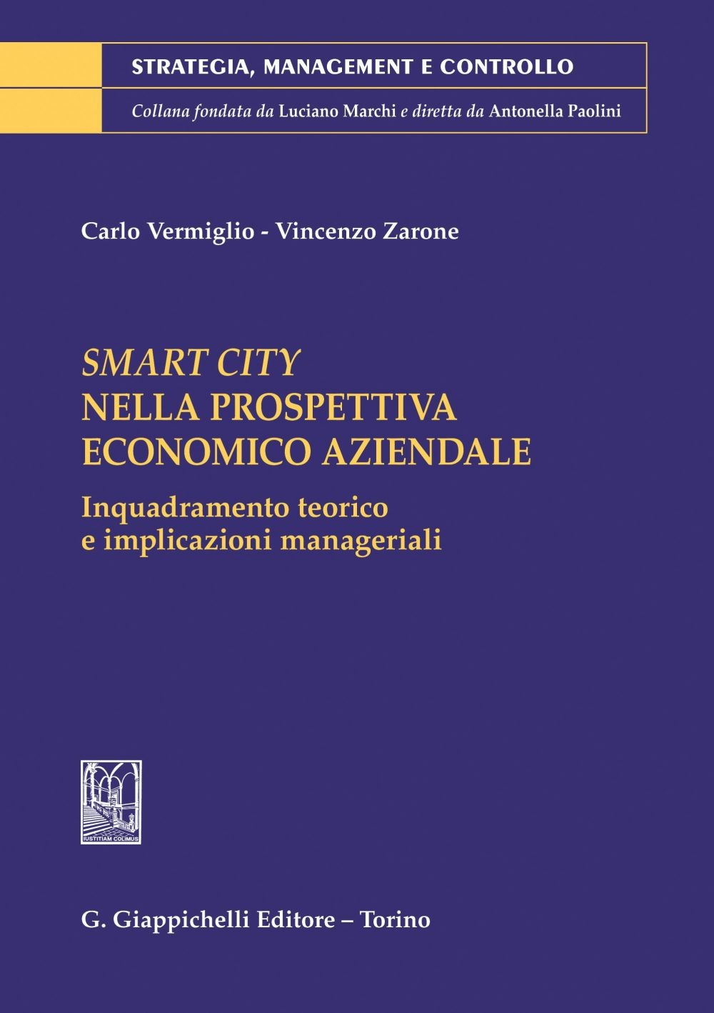 Smart City nella prospettiva economico aziendale - e-Book - Librerie.coop