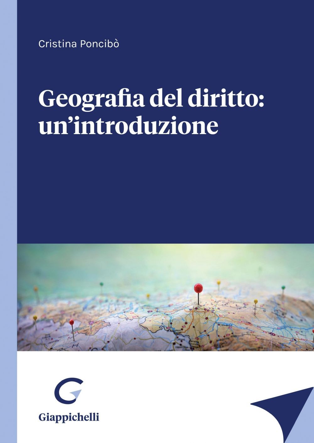 Geografia del diritto: un'introduzione - e-Book - Librerie.coop