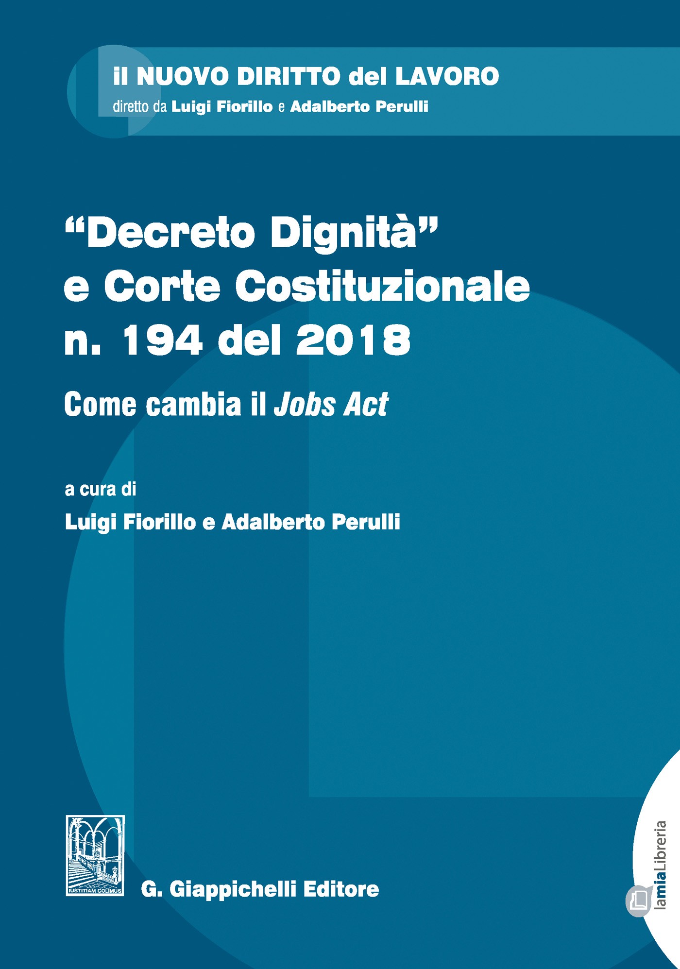 "Decreto Dignità" e Corte Costituzionale n. 194 del 2018 - Librerie.coop