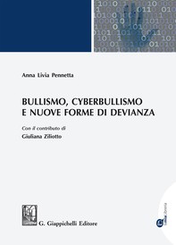 Bullismo, Cyberbullismo e nuove forme di devianza - Librerie.coop