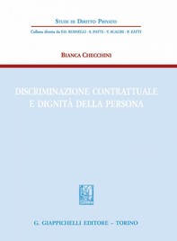 Discriminazione contrattuale e dignità della persona - Librerie.coop