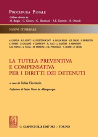 La tutela preventiva e compensativa per i diritti dei detenuti - Librerie.coop