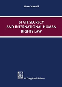 State secrecy and international human rights law - Librerie.coop