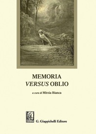Memoria versus oblio - Librerie.coop