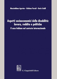 Aspetti socioeconomici della disabilità: lavoro, reddito e politiche - Librerie.coop
