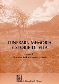 Itinerari, memoria e storie di vita - Librerie.coop