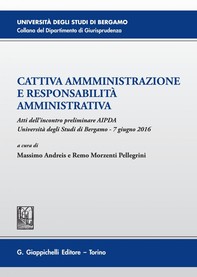Cattiva amministrazione e responsabilità amministrativa - Librerie.coop