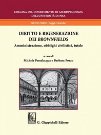 Diritto e rigenerazione dei brownfields- e-Book - Librerie.coop