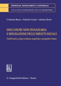 Disclosure Non Finanziaria e Misurazione degli Impatti Sociali - e-Book - Librerie.coop