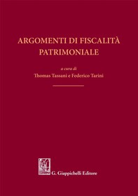 Argomenti di fiscalità patrimoniale - e-Book - Librerie.coop