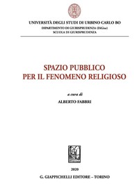 Spazio pubblico per il fenomeno religioso - e-Book - Librerie.coop