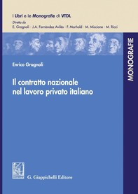 Il contratto nazionale nel lavoro privato italiano - e-Book - Librerie.coop