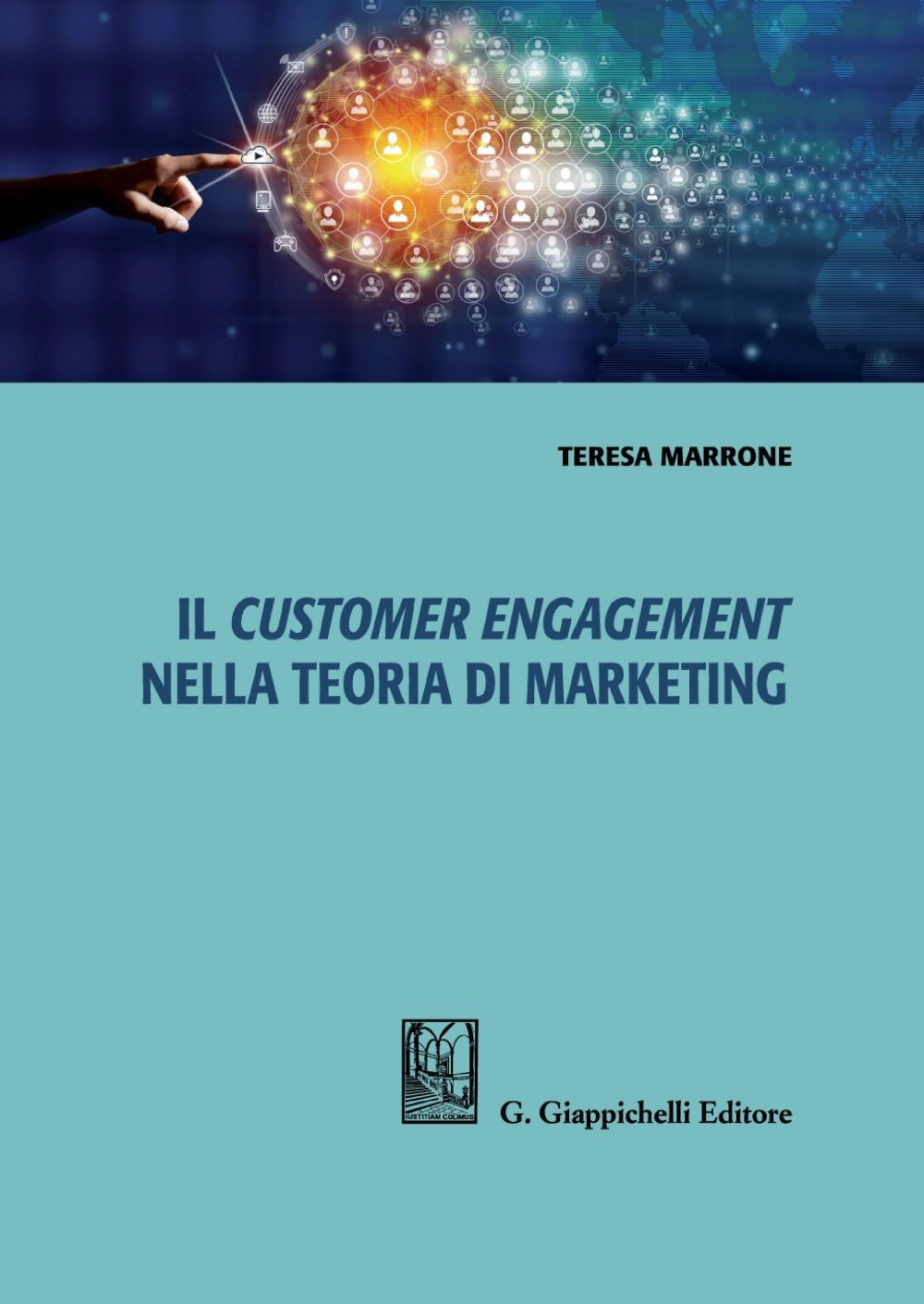Il customer engagement nella teoria di marketing - e-Book - Librerie.coop