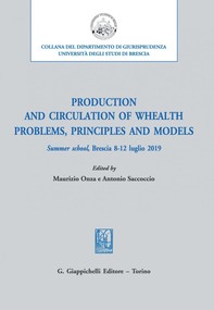 Production and circulation of whealth. Problems, principles and models - e-Book - Librerie.coop