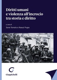 Diritti umani e violenza all'incrocio tra storia e diritto - e-Book - Librerie.coop