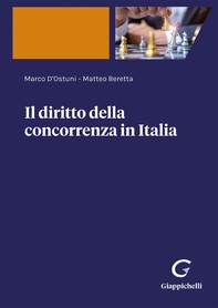 Il diritto della concorrenza in Italia - e-Book - Librerie.coop