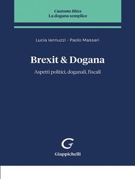 Brexit & Dogana - e-Book - Librerie.coop